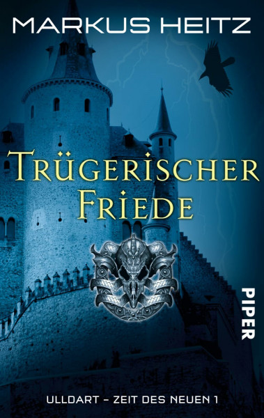 Trügerischer Friede (Ulldart. Zeit des Neuen 7): Ulldart. Zeit des Neuen 1