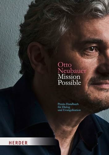 Mission Possible: Handbuch für Evangelisation