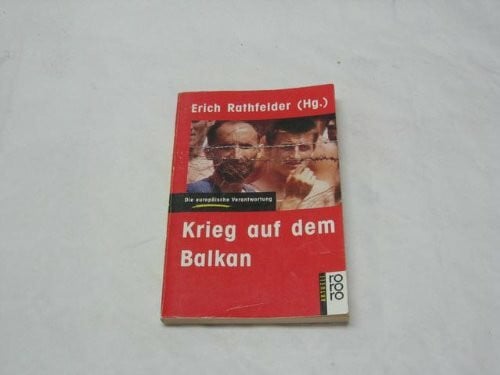 Krieg auf dem Balkan: Die europäische Verantwortung