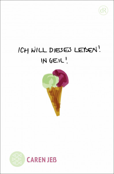 Ich will dieses Leben! In geil!: Dramatische Emanzipation
