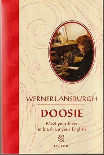 Doosie: Meet your lover to brush up your English. Dear Doosie und Wiedersehen mit Doosie in einem Band