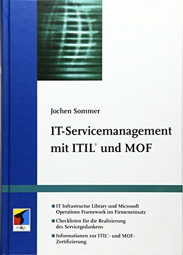 IT-Servicemanagement mit ITIL und MOF