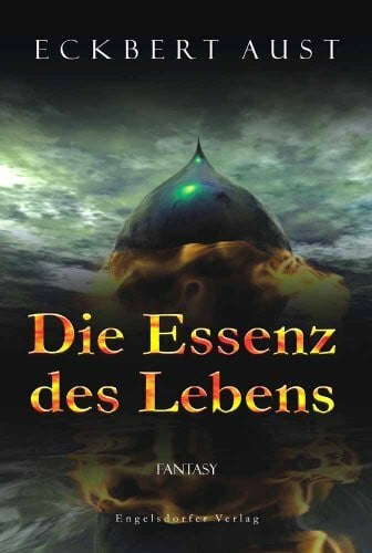 Die Essenz des Lebens: Fantasy