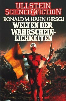Welten der Wahrscheinlichkeit. Science Fiction Stories.