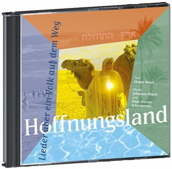 Hoffnungsland: Lieder über ein Volk auf dem Weg
