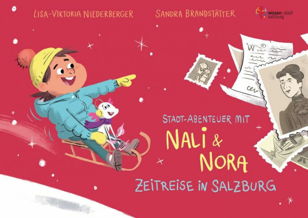 Stadt-Abenteuer mit Nali und Nora - Zeitreise in Salzburg (Nali & Nora: Stadt-Abenteuer)