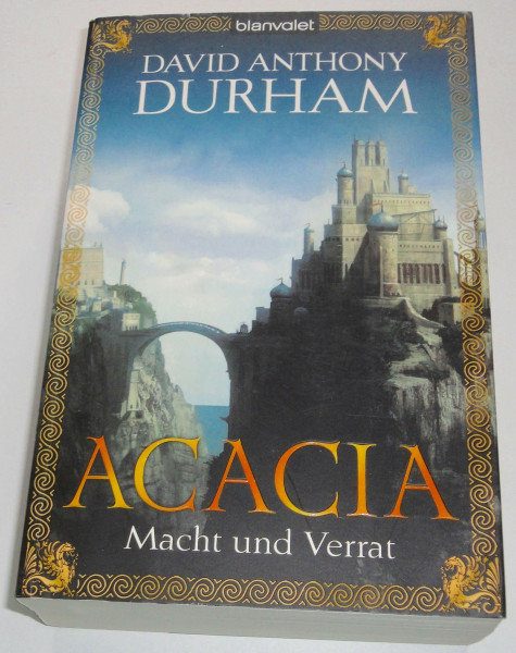 Macht und Verrat. Acacia 01.