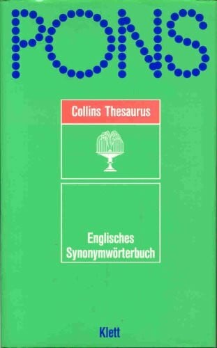 PONS The New Collins Thesaurus. Englisches Synonymenwörterbuch