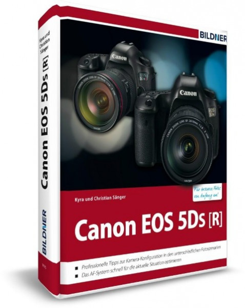 Canon EOS 5DS / 5DS R - Für bessere Fotos von Anfang an!
