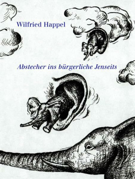 Abstecher ins bürgerliche Jenseits: Prosa
