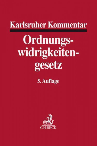 Karlsruher Kommentar zum Gesetz über Ordnungswidrigkeiten