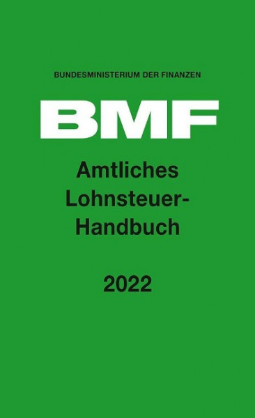 Amtliches Lohnsteuer-Handbuch 2022