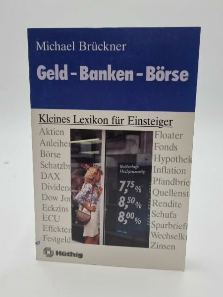 Geld, Banken, Börse