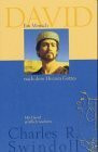 David, ein Mensch nach dem Herzen Gottes