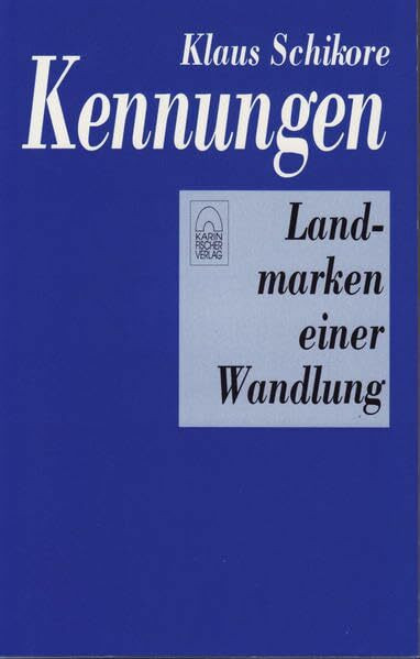 Kennungen: Landmarken einer Wandlung