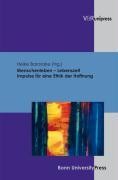 Menschenleben - Lebenszeit. Impulse für eine Ethik der Hoffnung