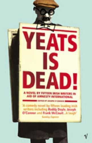 Yeats is Dead!