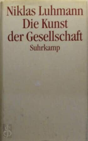 Die Kunst der Gesellschaft