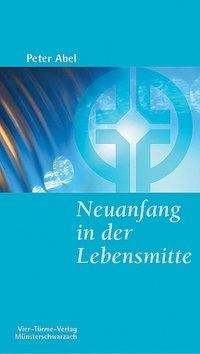 Neuanfang in der Lebensmitte