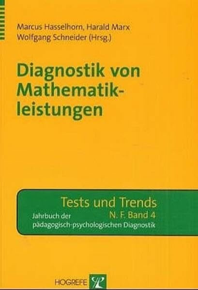 Diagnostik von Mathematikleistungen (Tests und Trends in der pädagogisch-psychologischen Diagnostik)