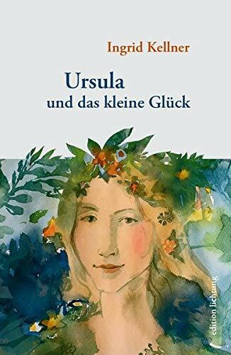 Ursula und das kleine Glück