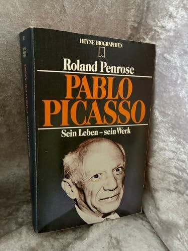 Pablo Picasso. Sein Leben - sein Werk.