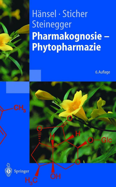 Pharmakognosie - Phytopharmazie (Springer-Lehrbuch)