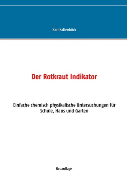 Der Rotkraut Indikator