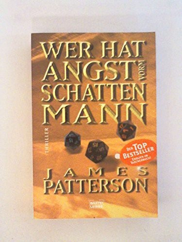 Wer hat Angst vorm Schattenmann (Allgemeine Reihe. Bastei Lübbe Taschenbücher)