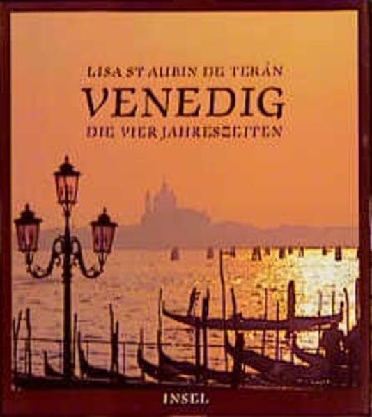 Venedig: Die vier Jahreszeiten