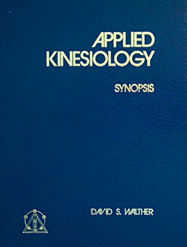 Applied Kinesiology: Synopsis