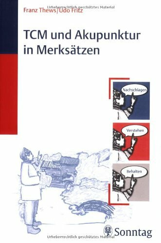 TCM und Akupunktur in Merksätzen