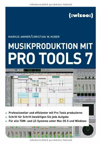 Musikproduktion mit Pro Tools 7