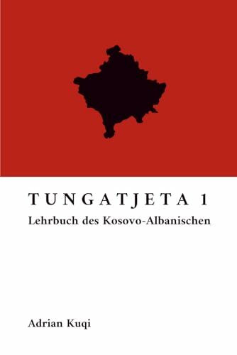 Tungatjeta 1: Lehrbuch des Kosovo-Albanischen