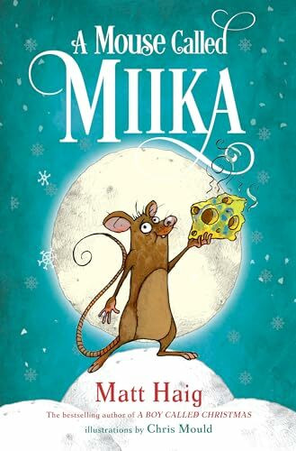 A Mouse Called Miika