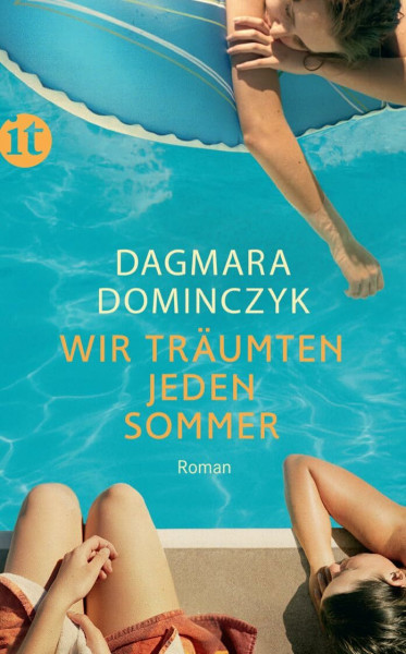 Wir träumten jeden Sommer: Roman (insel taschenbuch)