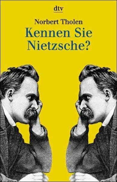 Kennen Sie Nietzsche?: Ein Test