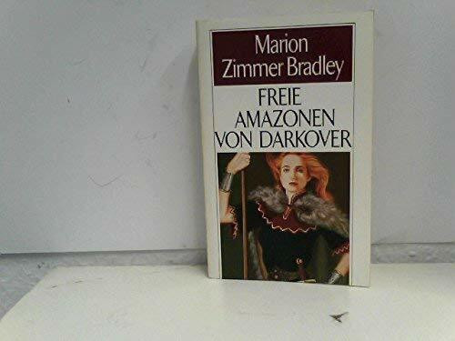 Freie Amazonen von Darkover.