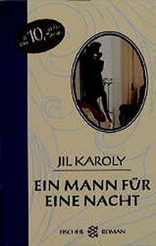 Ein Mann für eine Nacht: Roman