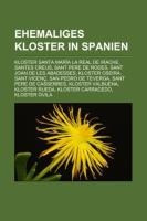Ehemaliges Kloster in Spanien