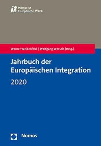 Jahrbuch der Europäischen Integration 2020 (Jahrbuch Der Europaischen Integration)