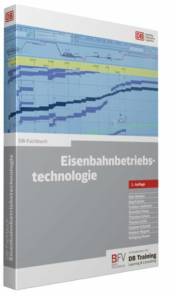 Eisenbahnbetriebstechnologie (DB-Fachbuch)