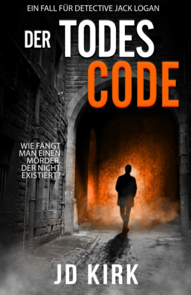 Der Todescode: Ein Fall für Detective Jack Logan