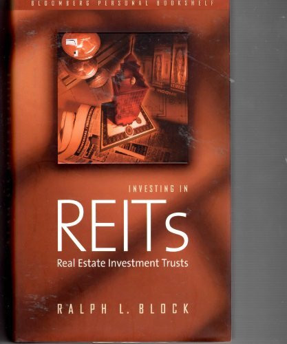 Investing in Reits: Real Estate Investment Trusts