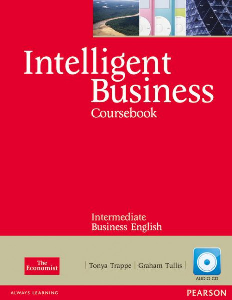 Intelligent Business Intermediate Course Book (with Class Audio CD)