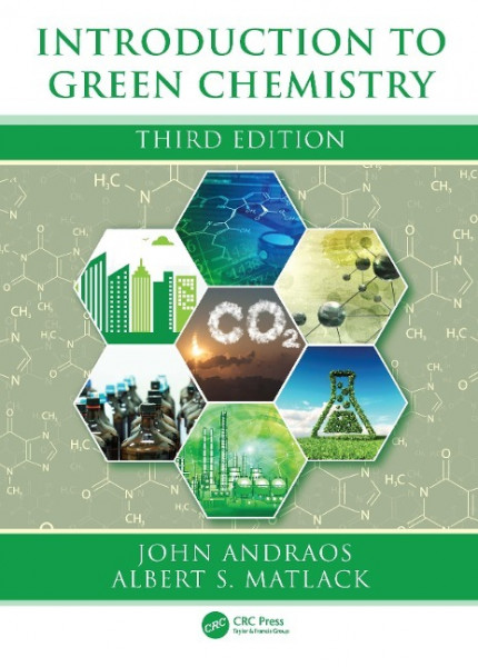 Andraos, J: Introduction to Green Chemistry