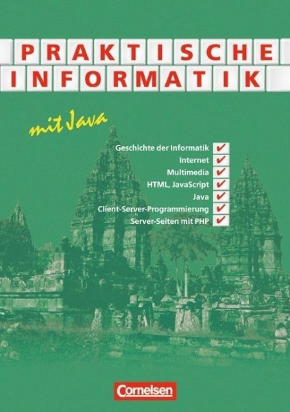 Praktische Informatik mit Java. Schülerbuch