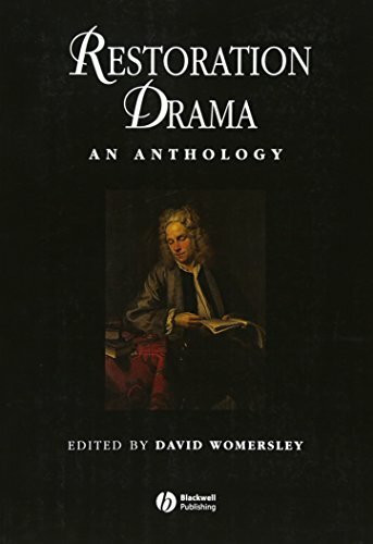 Restoration Drama: An Anthology (Blackwell Anthologies)