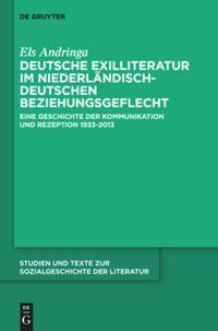 Deutsche Exilliteratur im niederländisch-deutschen Beziehungsgeflecht