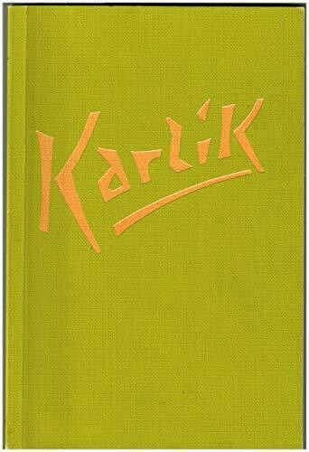 Karlik: Begegnungen mit einem Elementarwesen (Von und über Elementarwesen)